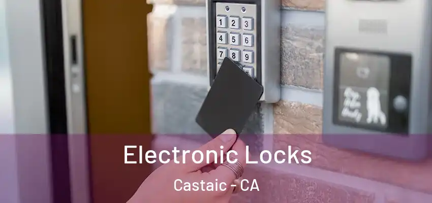  Electronic Locks Castaic - CA