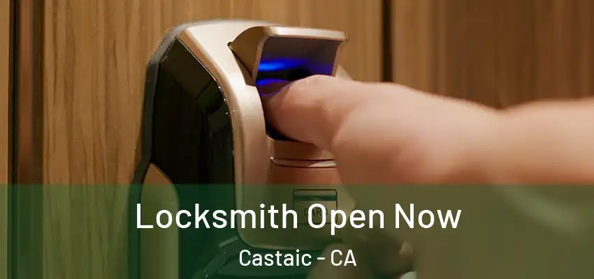  Locksmith Open Now Castaic - CA