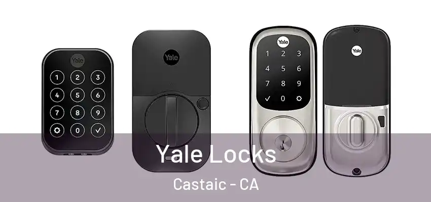  Yale Locks Castaic - CA